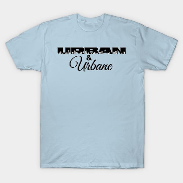 Urban & Urbane T-Shirt by MiamiTees305